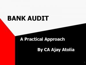 BANK AUDIT A Practical Approach By CA Ajay