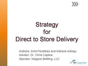 1 Strategy for Direct to Store Delivery Authors