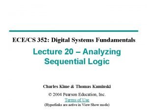 ECECS 352 Digital Systems Fundamentals Lecture 20 Analyzing