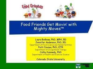Food Friends Get Movin with Mighty Moves Laura