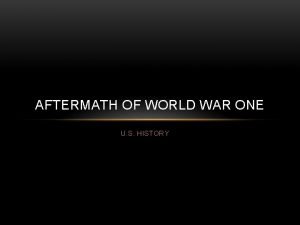 AFTERMATH OF WORLD WAR ONE U S HISTORY