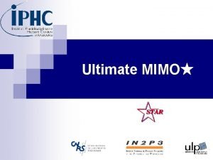 Ultimate MIMO i PHC Ultimate Chip Floor Plan