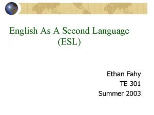 What is esl?