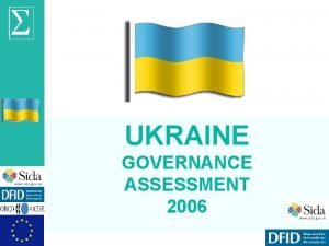 UKRAINE GOVERNANCE ASSESSMENT 2006 OECD Sigma Ukraine governance
