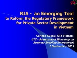 RIA an Emerging Tool to Reform the Regulatory