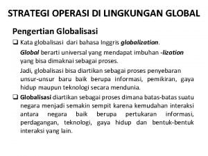 Operasional global adalah