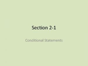 Section 2 1 Conditional Statements If Then Statements
