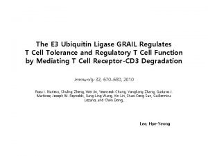 The E 3 Ubiquitin Ligase GRAIL Regulates T