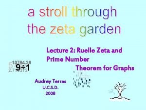 Lecture 2 Ruelle Zeta and Prime Number Theorem
