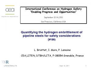 International Conference on Hydrogen Safety Enabling Progress and