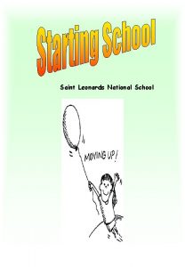 Saint Leonards National School A million billion willion