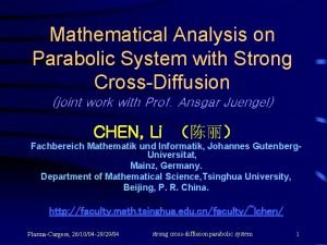 Mathematical Analysis on Parabolic System with Strong CrossDiffusion