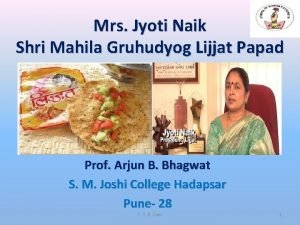 Jyoti naik lijjat papad
