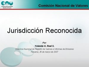 Comisin Nacional de Valores Jurisdiccin Reconocida Por Yolanda