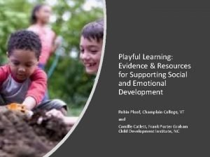 Playful Learning Evidence Resources for Supporting Social and