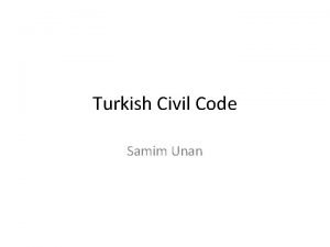 Turkish Civil Code Samim Unan 1926 Turkish Civil