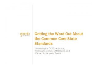 Getting the Word Out About the Common Core