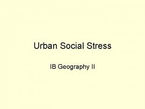 Urban stress definition ib