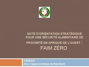 NOTE DORIENTATION STRATGIQUE POUR UNE SCURIT ALIMENTAIRE DE