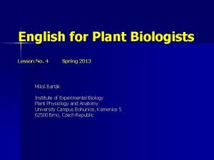 English for Plant Biologists Lesson No 4 Spring