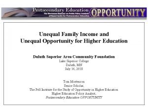 Intro Unequal Family Income and Unequal Opportunity for