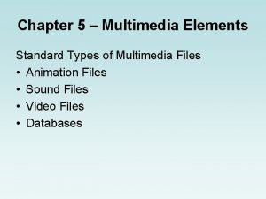 5 types of multimedia 5 types of multimedia