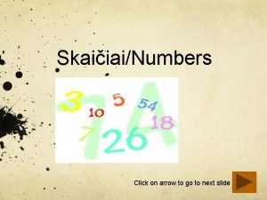 SkaiiaiNumbers Click on arrow to go to next