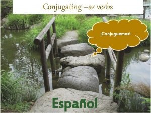 Conjuguemos spanish verbs