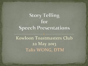 Toastmasters storytelling speech