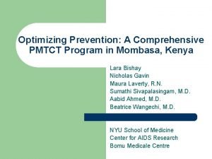 Optimizing Prevention A Comprehensive PMTCT Program in Mombasa