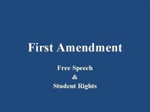 First Amendment Free Speech Student Rights First Amendment