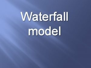 Waterfall methodology