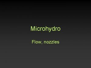 Microhydro Flow nozzles Site Assessment Flow 5 gallon