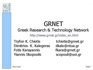 GRNET Greek Research Technology Network http www grnet