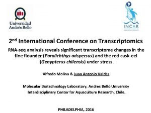 2 nd International Conference on Transcriptomics RNAseq analysis