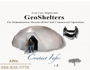 Low Cost Deployable Geo Shelters For Humanitarian Disaster