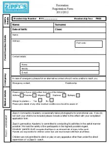 ParentGuardian Details Childs Details Recreation Registration Form 20112012