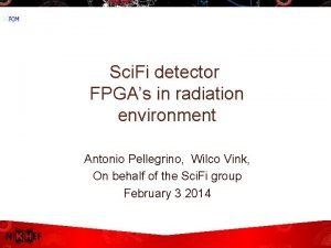 Sci Fi detector FPGAs in radiation environment Antonio