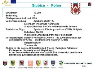 Subice Polen Einwohner 19 050 Entfernung 0 Stdtepartnerschaft