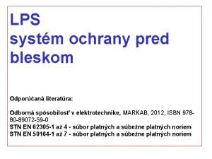Lps system