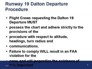 Runway 19 Dalton Departure Procedure Flight Crews requesting