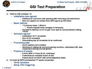 GLAST LAT Project CU Beam Test Program VRVS