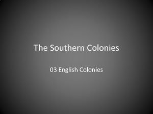 Economy of southern colonies