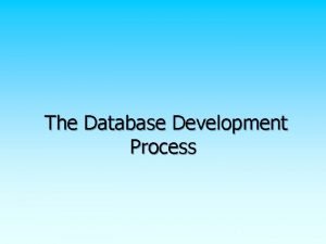 Database development steps