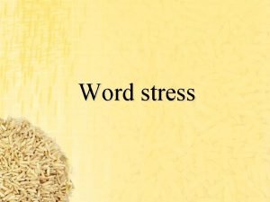 Stress in the word office
