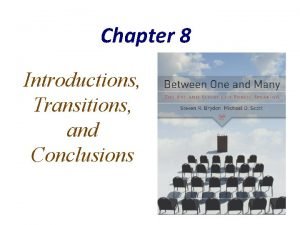 Transitions for conclusions