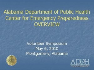 Alabama Department of Public Health Center for Emergency