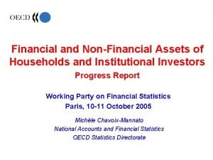 Financial and NonFinancial Assets of Households and Institutional