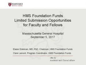 Hms foundation funds