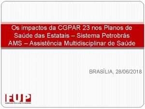 Os impactos da CGPAR 23 nos Planos de